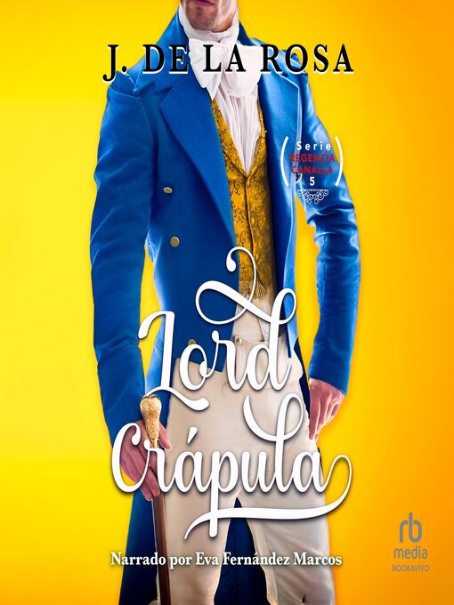 Title details for Lord Crápula by J. de la Rosa - Available